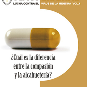 Cual es la diferencia entre compasión y alcahuetería (Antiliberal 4)