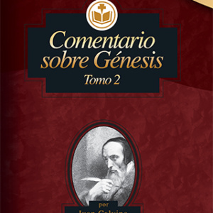 Comentario sobre Génesis, Tomo 2