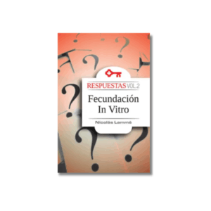 Respuestas, Vol. 2: Fecundación in vitro