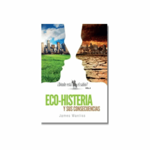 Dónde está el sabio Vol 4: Eco-histeria