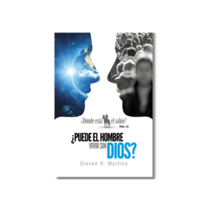 ¿Dónde está el sabio? Vol. 12: ¿Puede el hombre vivir sin Dios?
