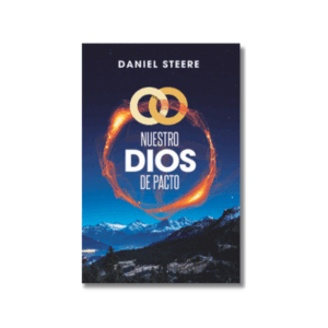 Nuestro Dios de Pactos