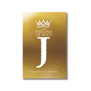 La Persona de Jesús