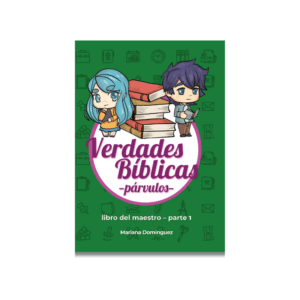 Verdades Bíblicas Párvulos (Maestro) - Parte 1