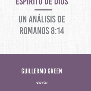 Guiados por el Espíritu: Un Análisis de Romanos 8:14